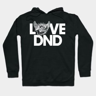 Love DND Hoodie